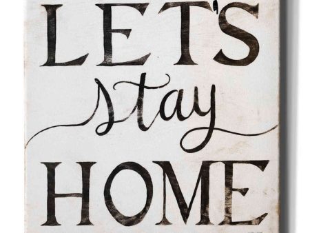 Let s Stay Home I  by Cindy Jacobs, Canvas Wall Art Online Hot Sale