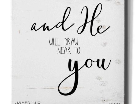 And He will Draw Near to you  by Cindy Jacobs, Canvas Wall Art Cheap