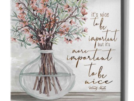 It s Important to be Nice  by Cindy Jacobs, Canvas Wall Art Online Hot Sale