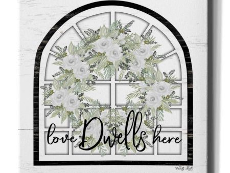 Love Dwells Here  by Cindy Jacobs, Canvas Wall Art Online Sale