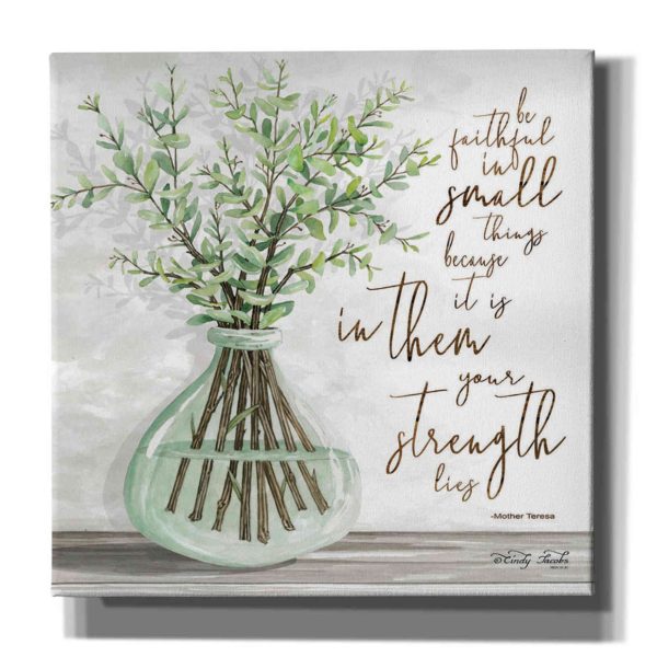 Be Faithful  by Cindy Jacobs, Canvas Wall Art For Sale